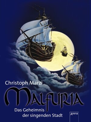 cover image of Malfuria (1). Das Geheimnis der singenden Stadt